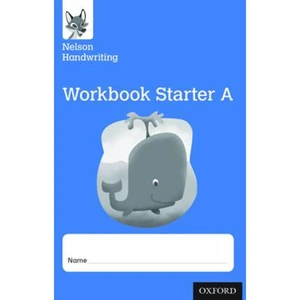 Waterstones Nelson Handwriting: Reception/Primary 1: Starter A Workbook (pack of 10)