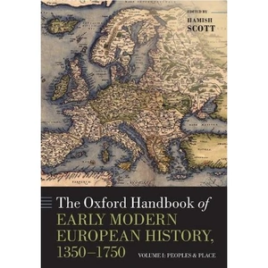 Waterstones The Oxford Handbook of Early Modern European History, 1350-1750