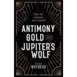 Waterstones Antimony, Gold, and Jupiter's Wolf