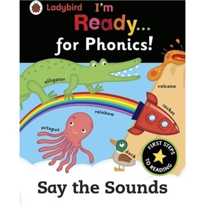 Waterstones Ladybird I'm Ready for Phonics: Say the Sounds