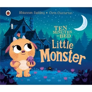 Waterstones Ten Minutes to Bed: Little Monster