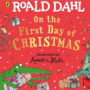 Waterstones Roald Dahl: On the First Day of Christmas