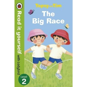 Waterstones Topsy and Tim: The Big Race - Read it yourself with Ladybird