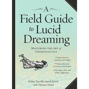 Waterstones A Field Guide to Lucid Dreaming