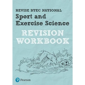 Waterstones Pearson REVISE BTEC National Sport and Exercise Science Revision Workbook - 2023 and 2024 exams and assessments