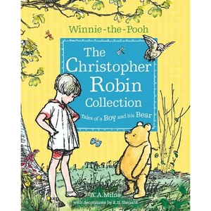 Waterstones Winnie-the-Pooh: The Christopher Robin Collection (Tales of a Boy and his Bear)
