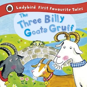Waterstones The Three Billy Goats Gruff: Ladybird First Favourite Tales