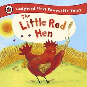 Waterstones The Little Red Hen: Ladybird First Favourite Tales
