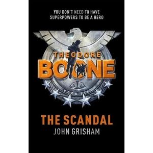 Waterstones Theodore Boone: The Scandal