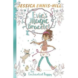 View product details for the Evie's Magic Bracelet: The Enchanted Puppy
