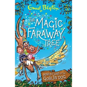 Waterstones The Magic Faraway Tree: Adventure of the Goblin Dog