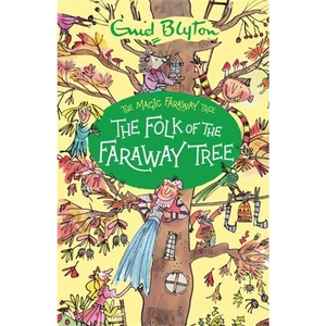 Waterstones The Magic Faraway Tree: The Folk of the Faraway Tree