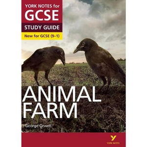 Waterstones Animal Farm: York Notes for GCSE everything you need to catch up, study and prepare for and 2023 and 2024 exams and assessments