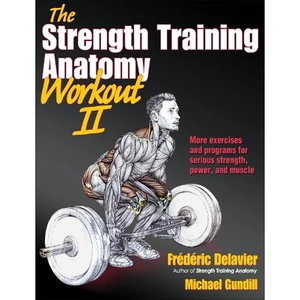 Waterstones The Strength Training Anatomy Workout: v. 2