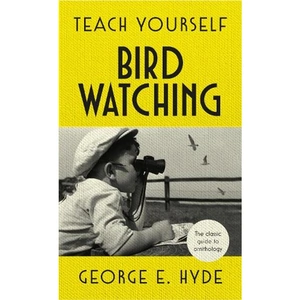 Waterstones Teach Yourself Bird Watching