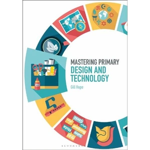 Waterstones Mastering Primary Design and Technology