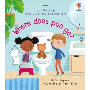 Waterstones First Questions and Answers: Where Does Poo Go