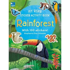 Waterstones My RSPB Sticker Activity Book: Rainforest