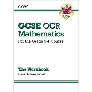 View product details for the GCSE Maths OCR Workbook: Foundation - for the Grade 9-1 Course