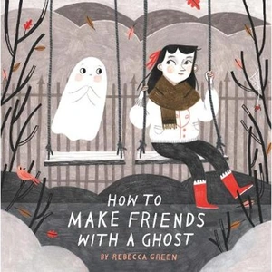 Waterstones How to Make Friends With a Ghost