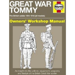 Waterstones Great War Tommy Manual Owners' Workshop Manual