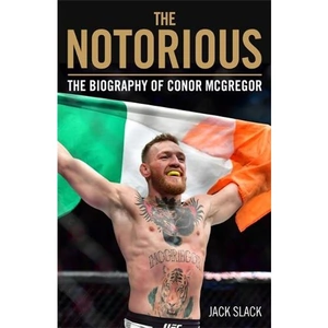 Waterstones Notorious - The Life and Fights of Conor McGregor