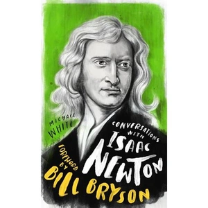 Waterstones Conversations with Isaac Newton