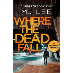 Waterstones Where The Dead Fall