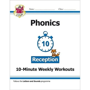 Waterstones English 10-Minute Weekly Workouts: Phonics - Reception