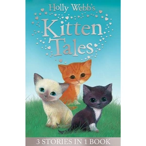 View product details for the Holly Webb's Kitten Tales