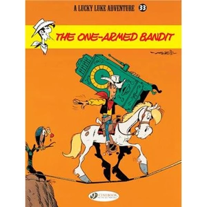 Waterstones Lucky Luke 33 - The One-Armed Bandit