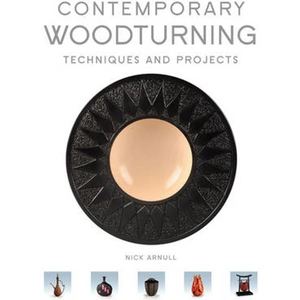 Waterstones Contemporary Woodturning - Techniques and Projects