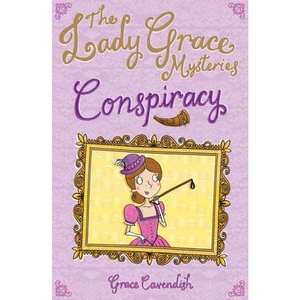 Waterstones The Lady Grace Mysteries: Conspiracy