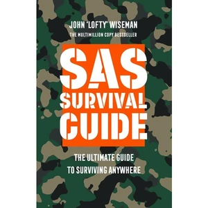 William Collins SAS Survival Guide, Sports, Hobbies & Travel, Paperback, John ‘Lofty’ Wiseman
